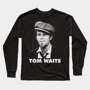 Tom Waits Long Sleeve T-Shirt